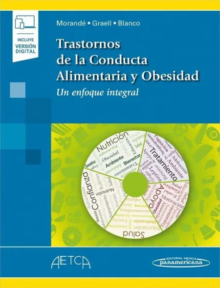 Trastornos de la Conducta Alimentaria y Obesidad (Incluye Versión Digital)