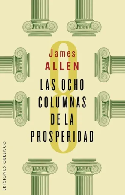 Ocho Columnas de la Prosperidad, las