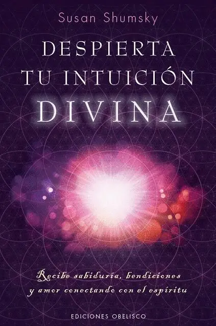 Despierta tu Intuición Divina