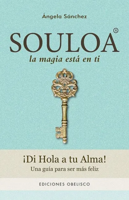 Souloa. La Magia esta en Ti