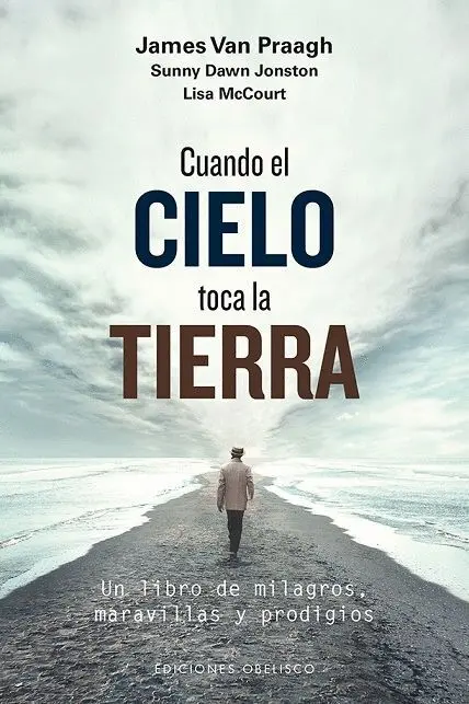 Cuando el Cielo Toca la Tierra