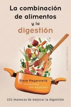 Combinación de los Alimentos y la Digestión, la