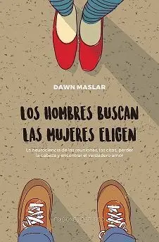 Los Hombres Buscan, las Mujeres Eligen