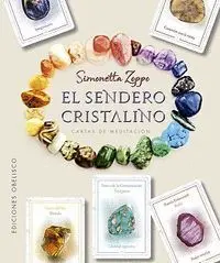 El Sendero Cristalino + Cartas