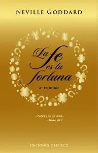 La Fe Es tu Fortuna (N. e. )