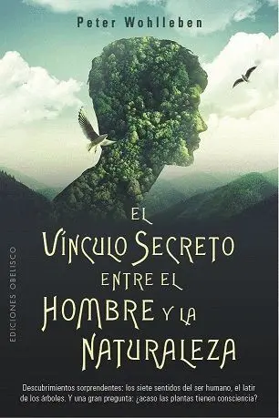 Vínculo Secreto entre el Hombre y la Naturaleza, el