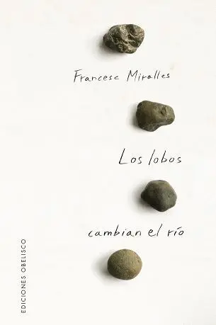 Lobos Cambian el Río, los