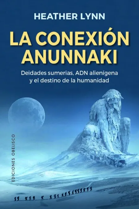 Conexion Anunnaki, la