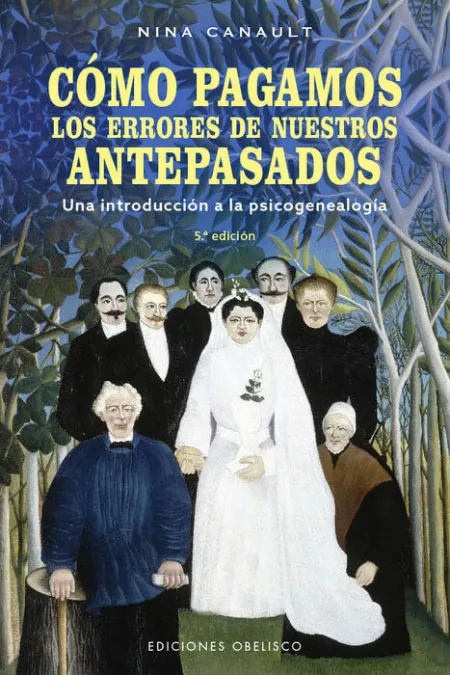 Cómo Pagamos los Errores de nuestros Antepasados (N. e. )