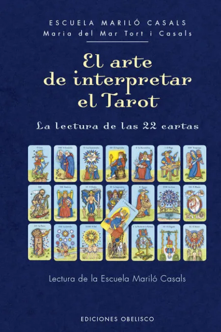 El Arte de Interpretar el Tarot