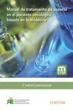 Manual de Tratamiento de Soporte en el Paciente Oncológico Basado en la Evidencia (2ª Ed. )