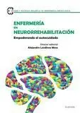 Enfermería en Neurorrehabilitación. Empoderando el Autocuidado