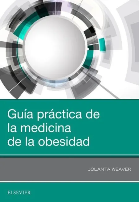 Guia Práctica de la Medicina de la Obesidad
