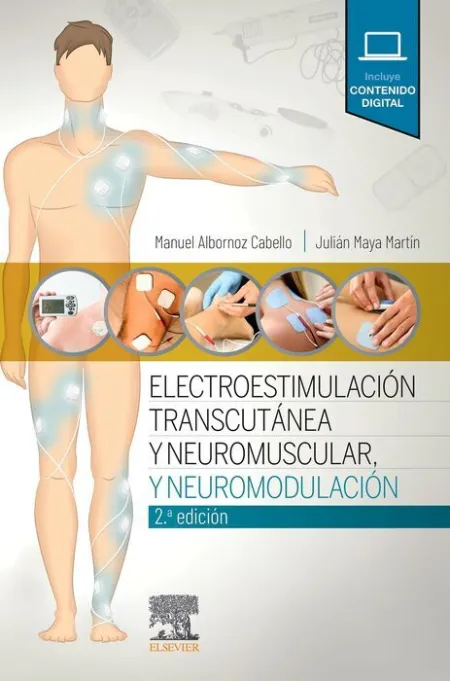 Electroestimulación Transcutánea, Neuromuscular y Neuromodulación (2ª Ed. )