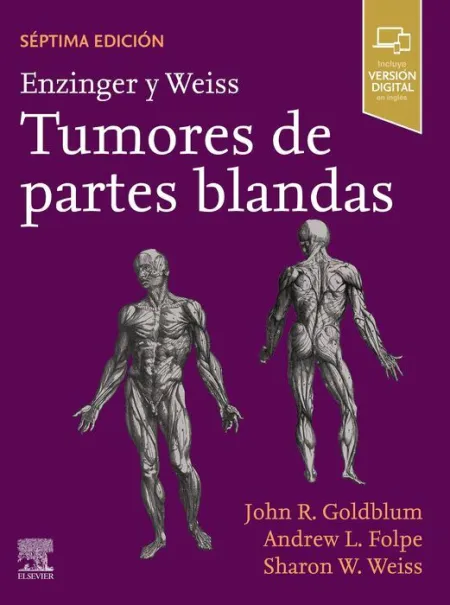 Enzinger y Weiss. Tumores de Partes Blandas