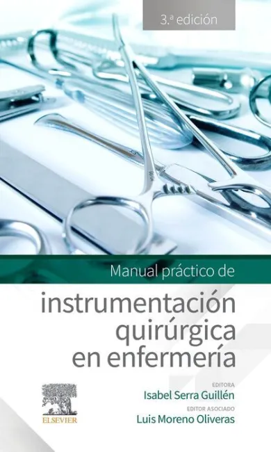Manual Practico de Instrumentacion Quirurgica en Enfermeria 3ª Ed