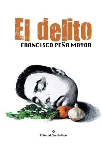 El Delito