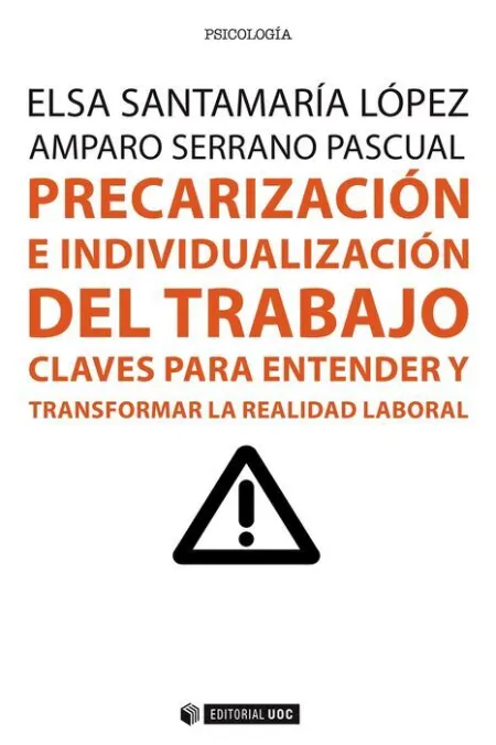 Precarizaciã?Â³N e Individualizaciã?Â³N del Trabajo