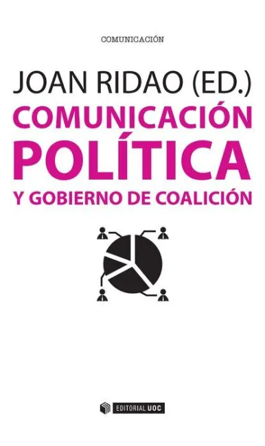 Comunicaciã?Â³N Polã?Â­tica y Gobierno de Coaliciã?Â³N