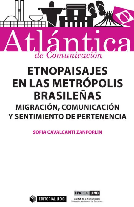 Etnopaisajes en las Metrã?Â³Polis Brasileã?Â±As