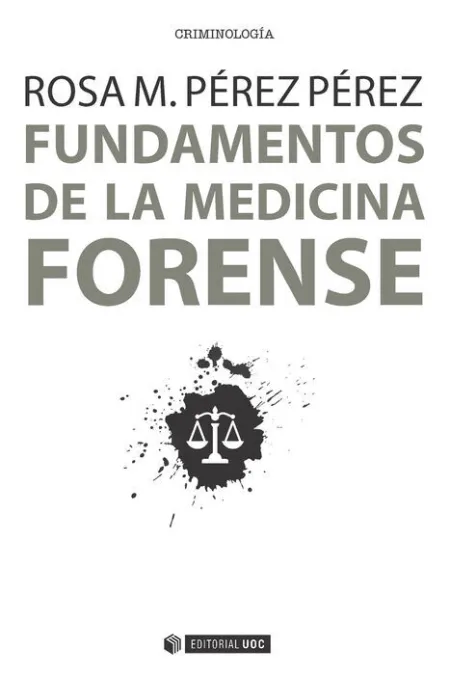Fundamentos de la Medicina Forense