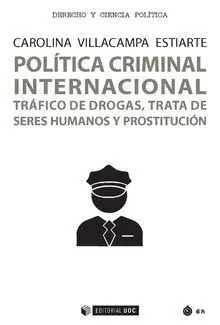 Polã?Â­tica Criminal Internacional