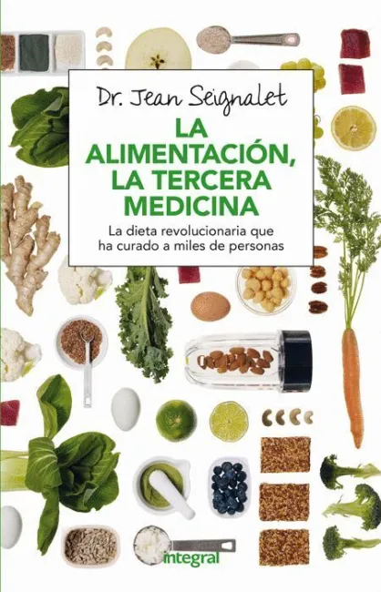 La Alimentacion, la Tercera Medicina