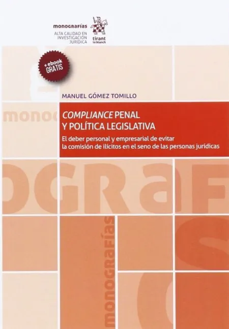 Compliance Penal y Politica Legislativa
