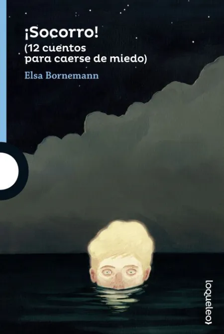 ¡Socorro! (12 Cuentos para Caerse de Miedo)