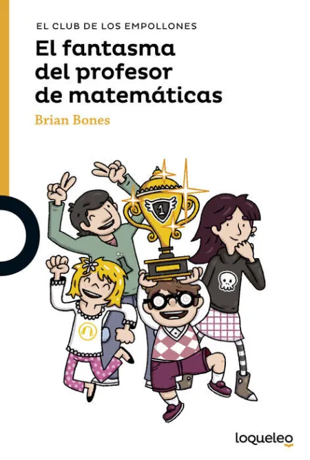 El Fantasma del Profesor de Matematicas (El Club de los Empollones)