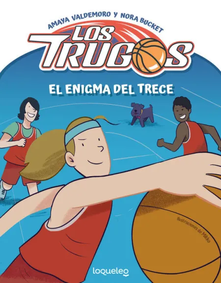El Enigma del Trece -Los Trucos