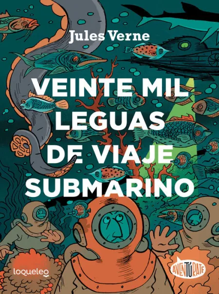 20. 000 Leguas de Viaje Submarino -Aventúrate