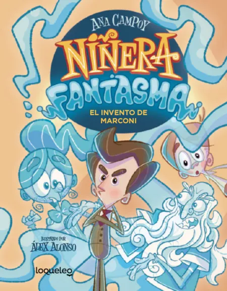 Niñera Fantasma. El Invento de Marconi