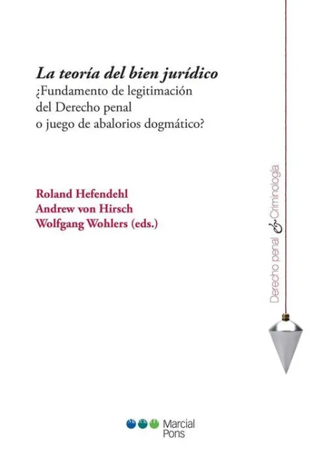La Teoria del Bien Juridico