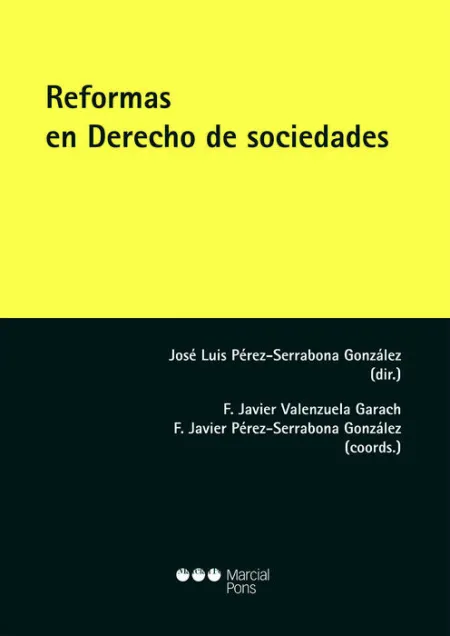 Reformas en Derecho de Sociedades