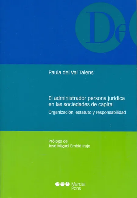 El Administrador Persona Jurã?Â­dica en las Sociedades de Capital