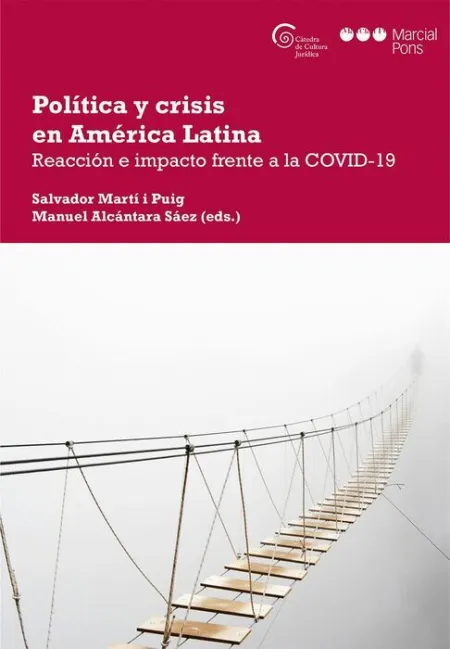 Política y Crisis en América Latina