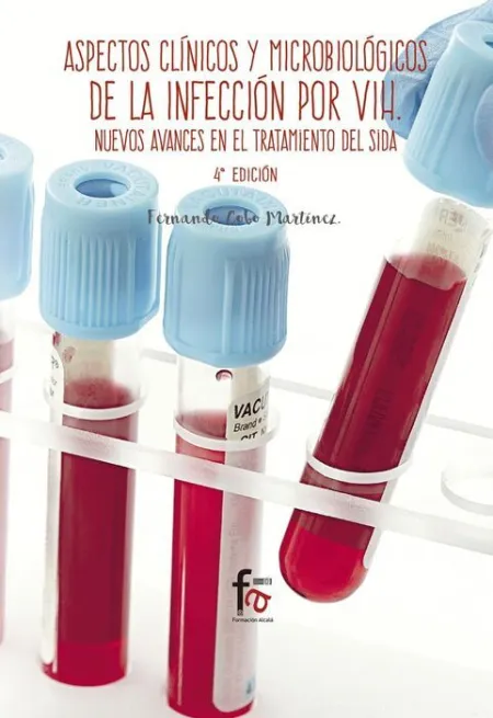 Aspectos Clinicos y Microbiologiacos de la Infeccion por Vih. Nuevos Avances en el Tratamiento del Sida