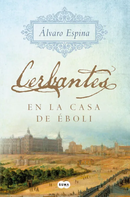 Cerbantes en la Casa de Éboli