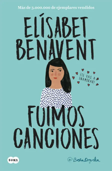 Fuimos Canciones (Canciones y Recuerdos 1)