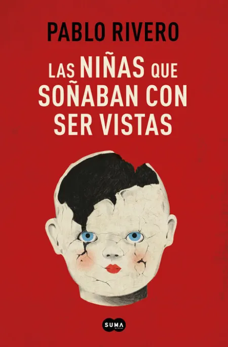 Las Niñas que Soñaban con Ser Vistas