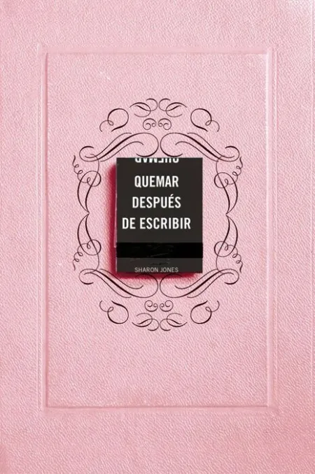 Quemar Después de Escribir (Edición Oficial Rosa)