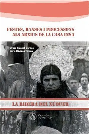 Festes Dances I Processons Als Arxius Casa Insa