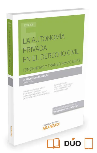 La Autonomía Privada en el Derecho Civil