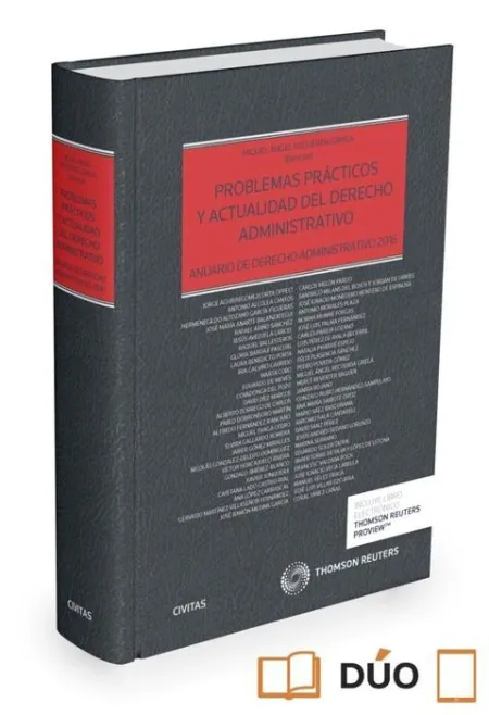 Problemas Practicos y Actualidad del Derecho Administrativo