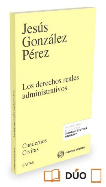 Derechos Reales Administrativos, los
