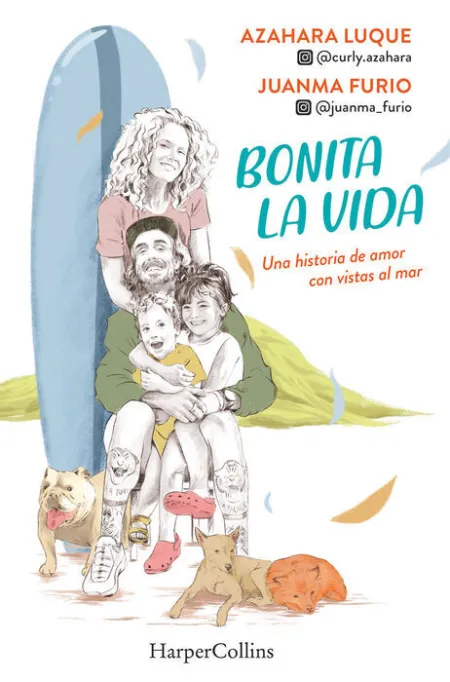 Bonita la Vida. Una Historia de Amor con Vistas Al Mar