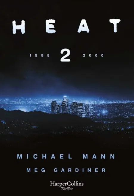 Heat 2 (1988-2000)