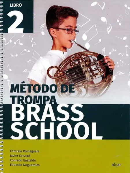 Libro 2. Metodo de Trompa. Brass School