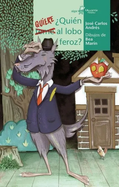 ¿Quién Quiere Al Lobo Feroz?
